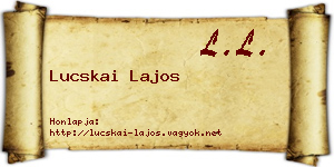 Lucskai Lajos névjegykártya